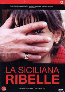 La Siciliana Ribelle 