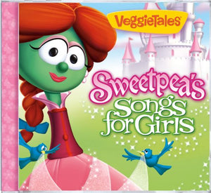 Veggietales - Sweetpea's Songs For Girls 