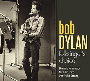 Bob Dylan - Folksinger's Choice 