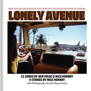 Nick Hornby - Lonely Avenue: Deluxe Edition 