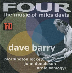 Dave Barry - Four: The Music of Miles Davis 