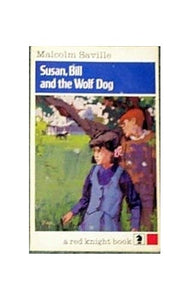 Susan, Bill and the Wolf Dog 