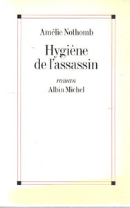 Hygiene de L'Assassin 