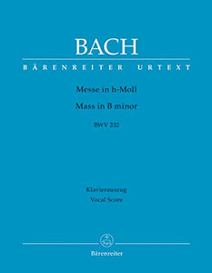 Mass in B minor BWV 232 (Vocal Score) 