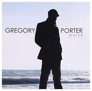 Gregory Porter - Water 