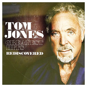 Tom Jones - Greatest Hits Rediscovered 