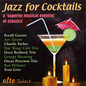 Jazz For Cocktails: A 'Superior Musical Evening' Of Classics 