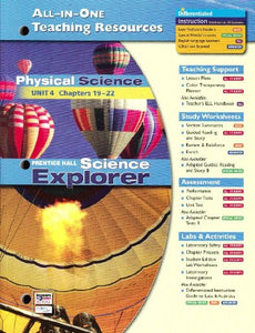 Science Explorer All-in-One Teaching Resources Physical Science Unit 4 Chapters 19-22 