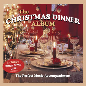 James Brown - The Christmas Dinner Album: The Perfect Music Accompaniment 