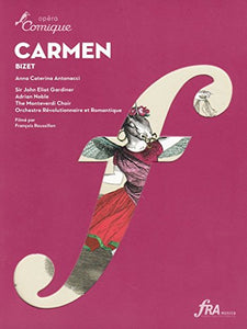 Bizet: Carmen (Anna Caterina Antonacci/The Monteverdi Choir/John Eliot Gardiner) [DVD] [2010] 