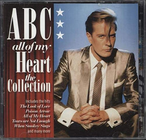 ABC - All Of My Heart: The Collection 