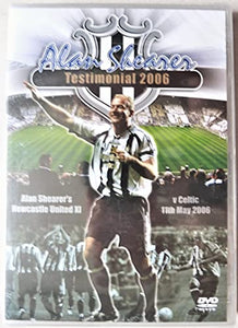 Alan Shearer: Testimonial 2006 [DVD] 