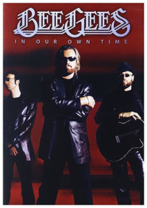 Bee Gees - In Our Own Time [DVD] [2010] 