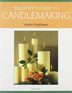 Beginner's Guide to Candlemaking 