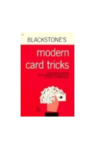 Blackstone's Modern Card Tricks 