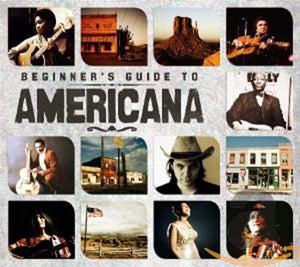 Various Artists - Beginners Guide To Americana 