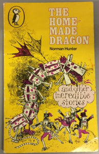 Homemade Dragon and Other Incredible Stories 