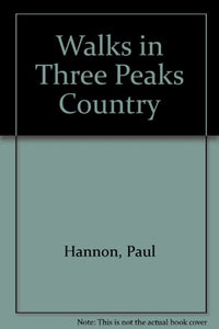 Walks in Three Peaks Country 