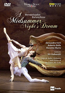 Mendelssohn: A Midsummer Nights Dream [DVD] [2011] [NTSC] 