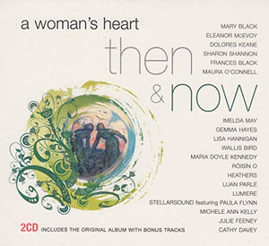 Various Artists - A Woman's Heart: Then & Now 