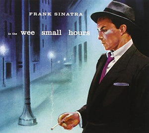 Frank Sinatra - In The Wee Small Hours 