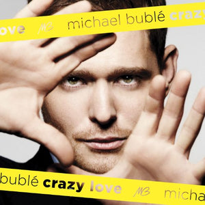 Michael Bublé - Crazy Love 2011 