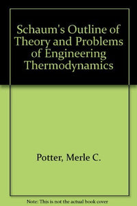 Schaum's Outline of Theory and Problems of Engineering Thermodynamics 