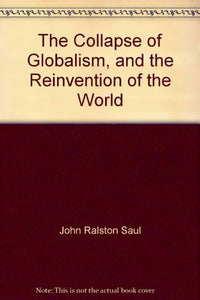 The Collapse of Globalism 