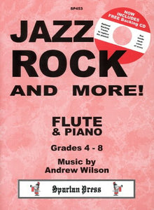 Jazz Rock and More! Flute & Piano Grades 4-8 (includes backing CD) 