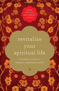 Revitalize Your Spiritual Life 