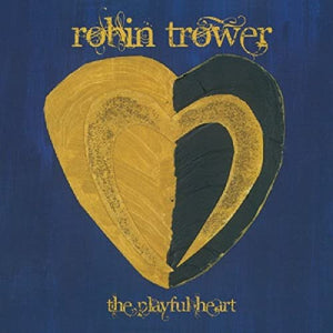 Robin Trower - Playful Heart 