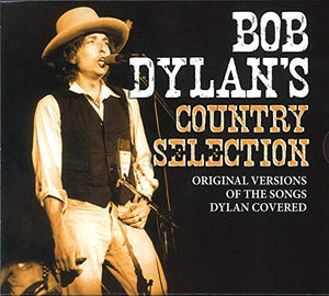 Bob Dylan - Bob Dylan's Country Selection 