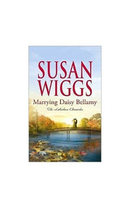 (MARRYING DAISY BELLAMY , LARGE PRINT) BY Wiggs, Susan (Author) Hardcover Published on (02 , 2011) 