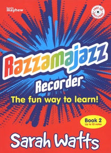 Sarah Watts: Razzamajazz Recorder - Book 2 (with CD) Revised Edition 