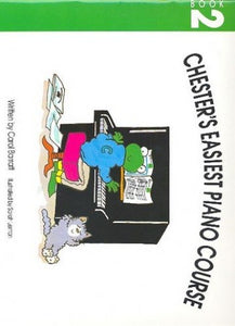Chesters Easiest Piano Course 2 
