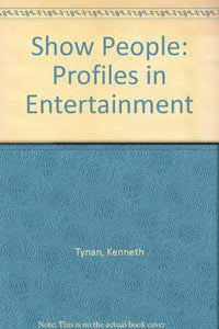 Show People - Profiles in Entertainment 
