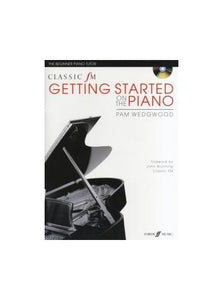 Classic FM: Getting Started on the Piano 