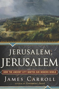 Jerusalem, Jerusalem 