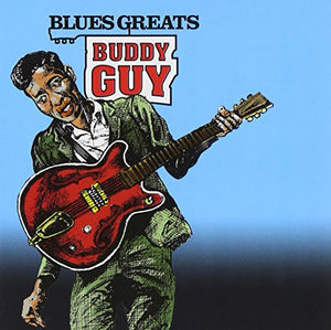 [Blues Greats] Buddy Guy 