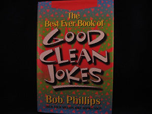 The Best Ever Book of Good Clean Jokes 