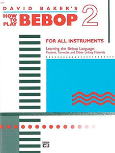 How To Play Bebop 2 