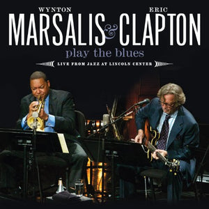 Eric Clapton - Wynton Marsalis & Eric Clapton Play The Blues - Live From Jazz At Lincoln Center 