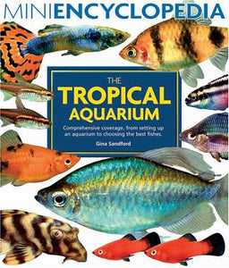 The Tropical Aquarium 