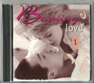 Unknown Artist - Burning Love 1 (CD Compilation, 20 Titel, Diverse Künstler) The Broken Hearted - Da 