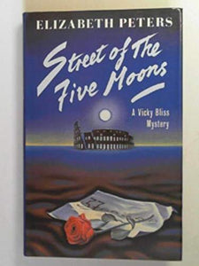 The Street of the Five Moons 