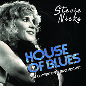 Stevie Nicks - House Of Blues 