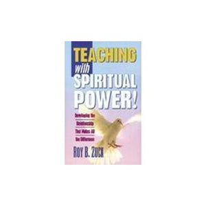 Teaching with Spiritual Power! 