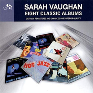 Sarah Vaughan - Eight Classic Albums 