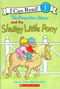 The Berenstain Bears and the Shaggy Little Pony[ THE BERENSTAIN BEARS AND THE SHAGGY LITTLE PONY ] By Berenstain, Jan ( Author )Jul-26-2011 Paperback 