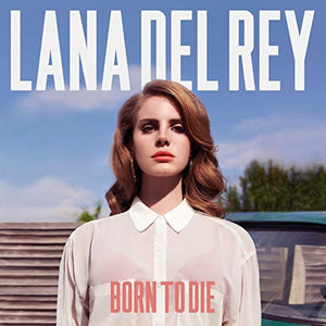 Lana Del Rey - Born to Die 